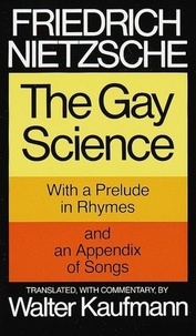Friedrich Nietzsche - Gay Science.