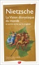 Friedrich Nietzsche - La vision dionysiaque du monde et autres écrits sur la tragédie.