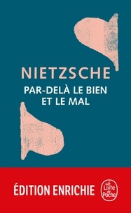 Friedrich Nietzsche - Par-delà le bien et le mal.