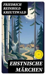 Ehstnische Märchen