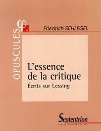 Tlchargez des livres epub gratuits pour Android L'essence de la critique  - Ecrits sur Lessing en francais