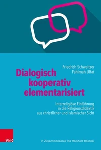 Dialogisch – kooperativ – elementarisiert