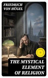 The Mystical Element of Religion