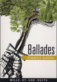 Friedrich von Schiller - Ballades.