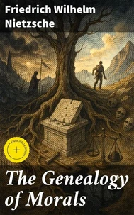 The Genealogy of Morals