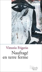 Naufragé en terre ferme
