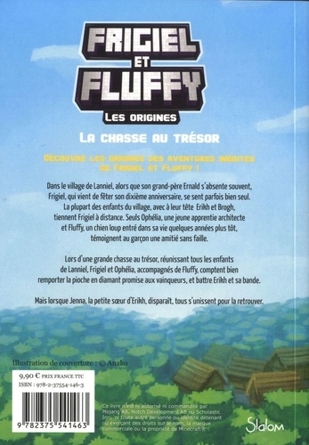 Frigiel et Fluffy : Les origines Tome 1 La chasse au trésor