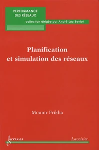 Planification et simulation des réseaux