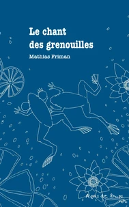 Le chant des grenouilles