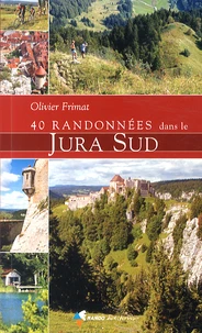 40 randonnées dans le Jura sud