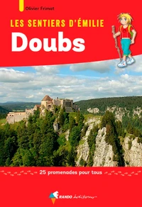 Les sentiers d'Emilie dans le Doubs