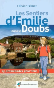 Les sentiers d'Emilie dans le Doubs