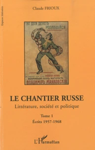 Le chantier russe