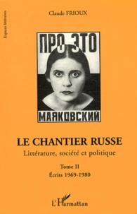 Le chantier russe