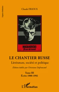 Le chantier russe