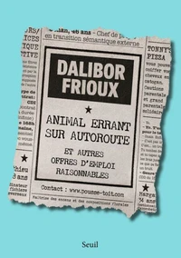 Animal errant sur autoroute et autres offres d'emploi raisonnables