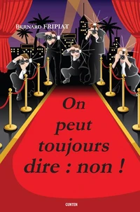On peut toujours dire non !