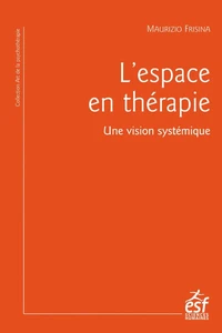 L'espace en thérapie