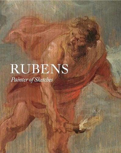 Rubens. Painter of Sketches
