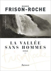 LA VALLEE SANS HOMMES