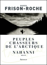 Peuples chasseurs de l'Arctique