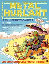 Cahier de vacances Métal Hurlant