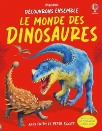 Le monde des dinosaures