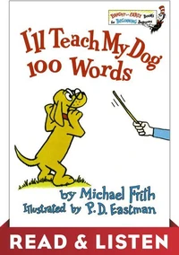I'll Teach My Dog 100 Words: Read &amp; Listen Edition