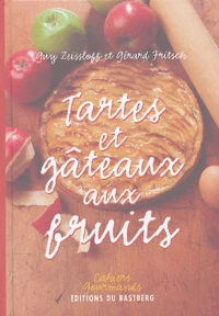 Tartes et gâteaux aux fruits