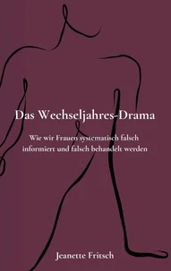 Das Wechseljahres-Drama