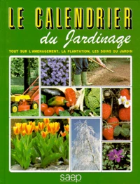 Le calendrier du jardinage