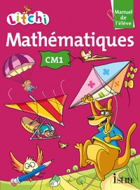 Mathématiques CM1 Litchi