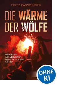 Die Wärme der Wölfe