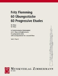 Fritz Flemming - 60 exercices progressifs - oboe with 2. oboe als Begleitvoice..