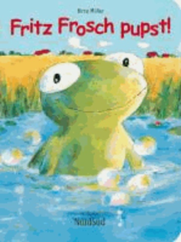 Fritz Frosch pupst!.