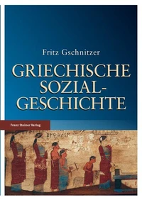 Griechische Sozialgeschichte