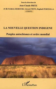 la nouvelle question indigène