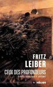 Fritz Leiber - Ceux des profondeurs.