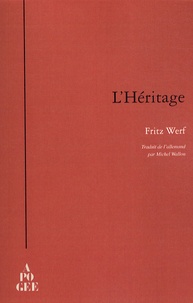 Fritz Werf - L'Héritage.