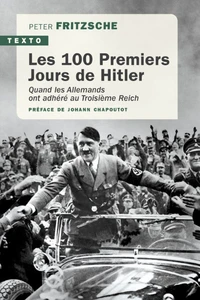 Les 100 Premiers jours de Hitler