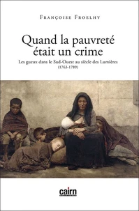 Quand la pauvreté était un crime