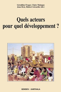 Quels acteurs pour quel développement ?