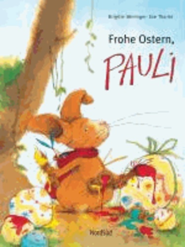 Frohe Ostern, Pauli.