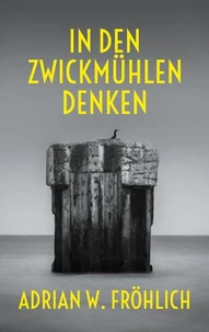 In den Zwickmühlen
