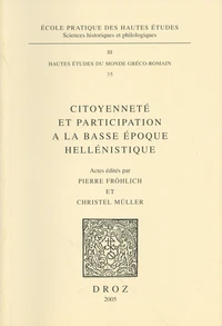 Citoyenneté et participation à la basse époque hellénistique
