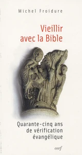 Vieillir avec la Bible
