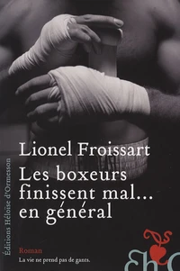 Les boxeurs finissent mal... en général