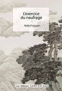 L'exercice du naufrage