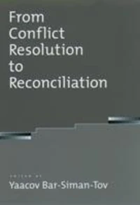 From Conflict Resolution to Reconciliation