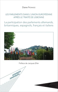 Les parlements dans l'Union européenne après le Traité de Lisbonne